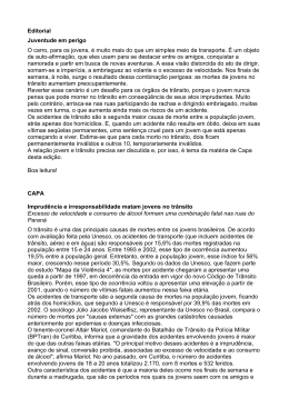 Editorial Juventude em perigo O carro, para os jovens, &eacute; muito mais