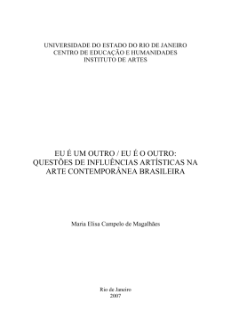 Eu &eacute; um outro _ Eu &eacute; o outro_ quest&otilde;es de - ppgartes
