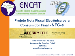 Projeto Nota Fiscal Eletrônica para Consumidor Final - sindifisco-rs