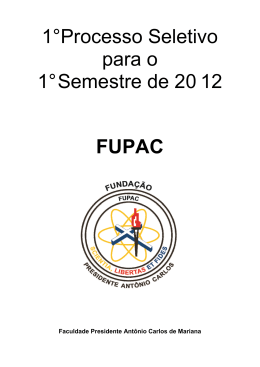 1&deg;Processo Seletivo para o 1&deg; Semestre de 20 12 FUPAC