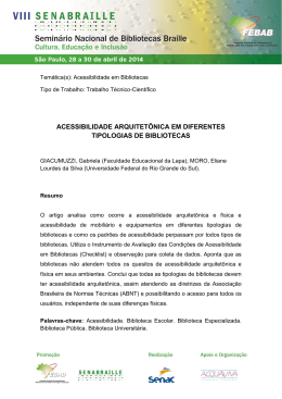 acessibilidade arquitet&ocirc;nica em diferentes tipologias de bibliotecas