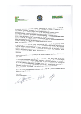 Em resposta ao recurso supracitado, a banca examinadora do