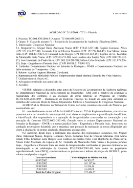1 AC&Oacute;RD&Atilde;O N&ordm; 2119/2008 - TCU &ndash; Plen&aacute;rio 1. Processo TC