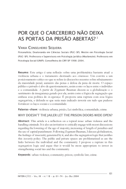 por que o carcereiro n&atilde;o deixa as portas da pris&atilde;o abertas