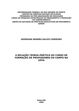 a rela&ccedil;&atilde;o teoria-pr&aacute;tica do curso de forma&ccedil;&atilde;o de professores do