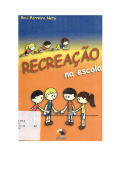 RECREA&Ccedil;&Atilde;O NA ESCOLA