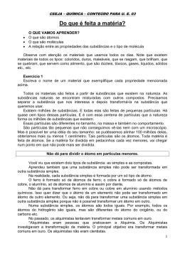 Do que &eacute; feita a mat&eacute;ria?