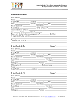 A &ndash; Identifica&ccedil;&atilde;o do Aluno Nome completo: Morada