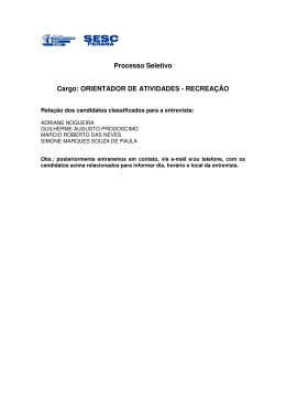 Processo Seletivo Cargo: ORIENTADOR DE ATIVIDADES