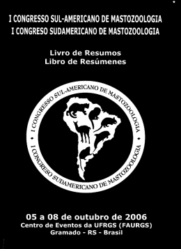 I CONGRESSO SUL-AMERICANO DE MASTOZOOLOGIA