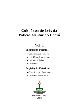 Coletânea de Leis da Polícia Militar do Ceará Vol. I