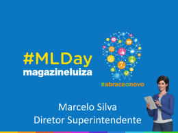 Marcelo Silva Diretor Superintendente