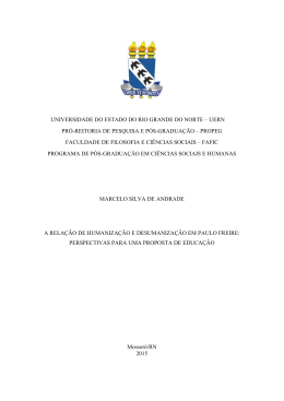A rela&ccedil;&atilde;o de humaniza&ccedil;&atilde;o e desumaniza&ccedil;&atilde;o em Paulo Freire