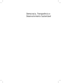 Democracia, Transpar&ecirc;ncia e Desenvolvimento Sustent&aacute;vel