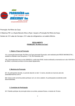 Promoção: No Ritmo da Copa A Maximus FM e a Dupla Marcelo