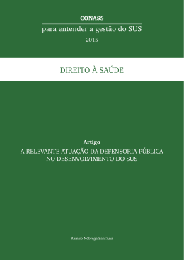 A RELEVANTE ATUA&Ccedil;&Atilde;O DA DEFENSORIA P&Uacute;BLICA
