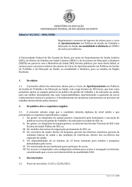 O curso serve para os estados da Região Nordeste.