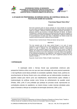 A ATUA&Ccedil;&Atilde;O DO PROFISSIONAL DE SERVI&Ccedil;O SOCIAL NO