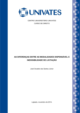 as diferenças entre as modalidades dispensável e
