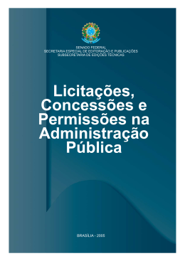 Licita&ccedil;&otilde;es, Concess&otilde;es e Permiss&otilde;es na Administra&ccedil;&atilde;o P&uacute;blica