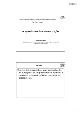 11. QUEST&Otilde;ES POL&Ecirc;MICAS DA LICITA&Ccedil;&Atilde;O Quest&atilde;o 1