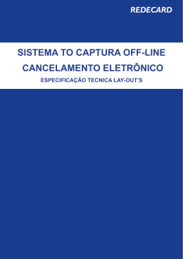 SISTEMA TO CAPTURA OFF-LINE CANCELAMENTO ELETRÔNICO