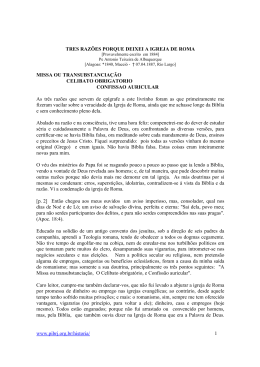 Três razões porque deixei a Igreja de Roma