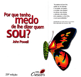 Por que tenho medo de lhe dizer quem sou?