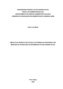 Impacto do produto Nota Fiscal Eletr&ocirc;nica na PROCERGS e no
