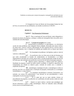 RESOLUÇÃO Nº 001/ 2011 O Colegiado do Curso de Direito da