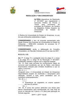 RESOLUÇÃO nº 006-CONSUNIV/UEA ALTERA dispositivos da