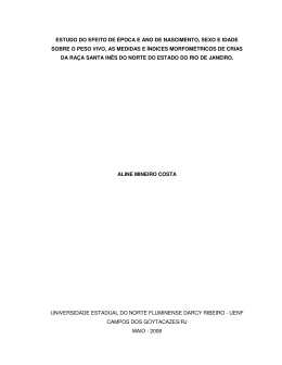 estudo do efeito de &eacute;poca e ano de nascimento, sexo e idade sobre
