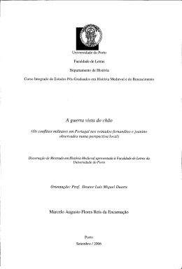 A guerra vista do ch&atilde;o Marcelo Augusto Flores Reis da Encarna&ccedil;&atilde;o