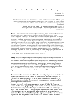 O sistema financeiro atual trava o desenvolvimento