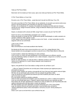 Visita ao Prof Flavio Motta Este texto me foi enviado por Guto Lacaz