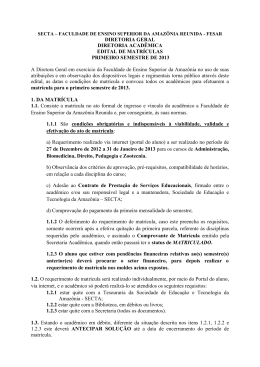 DIRETORIA GERAL DIRETORIA ACAD&Ecirc;MICA EDITAL DE