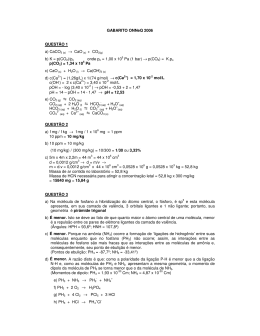 GABARITO ONNeQ 2006 QUESTÃO 1 a) CaCO3 (s) → CaO (s) +