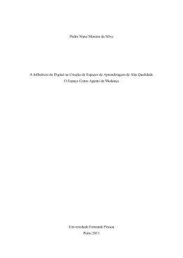 Pedro Nuno Moreira da Silva A Influ&ecirc;ncia do Digital na Cria&ccedil;&atilde;o de