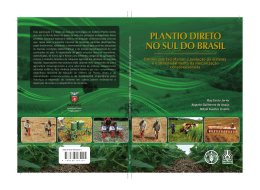 Plantio direto no Sul do Brasil : Fatores que facilitaram