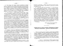 6. Não obstante, sob o ângulo restrito da legalidade da punição