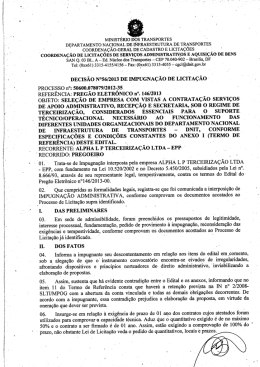 ~ prazo, não obstante Lei de Licitação veda o pedido de