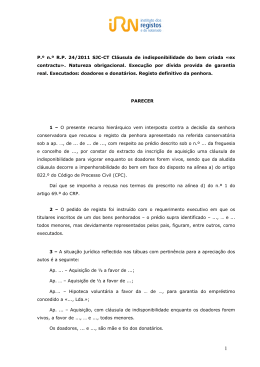 P&ordm; R.P. 24/2011 SJC-CT Cl&aacute;usula de indisponibilidade do bem criada