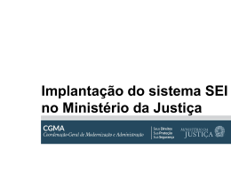 Implantação do sistema SEI no Ministério da Justiça