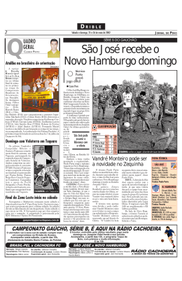 S&atilde;o Jos&eacute; recebe o Novo Hamburgo domingo