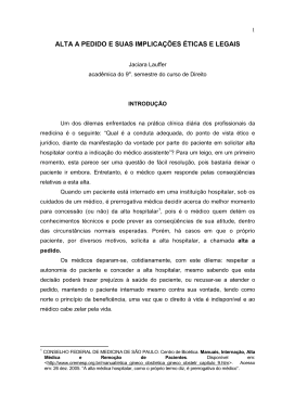 ALTA A PEDIDO E SUAS IMPLICA&Ccedil;&Otilde;ES &Eacute;TICAS E LEGAIS