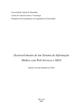 Desenvolvimento de um Sistema de Informa&ccedil;&atilde;o M&eacute;dica com Web