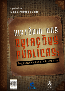 Hist&oacute;ria das Rela&ccedil;&otilde;es P&uacute;blicas: fragmentos da mem&oacute;ria