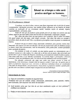 Educai as crian&ccedil;as e n&atilde;o ser&aacute; preciso castigar os homens.