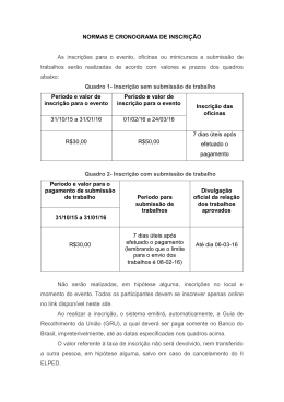 NORMAS E CRONOGRAMA DE INSCRI&Ccedil;&Atilde;O As inscri&ccedil;&otilde;es para o