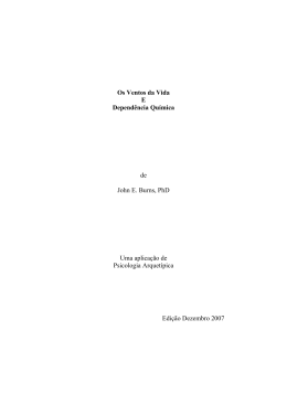 Os Ventos da Vida E Depend&ecirc;ncia Qu&iacute;mica de John E